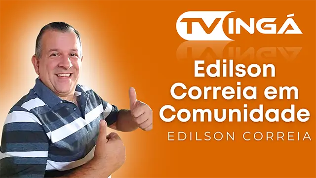 EDILSON CORREIA EM COMUNIDADE - 28/09/2023