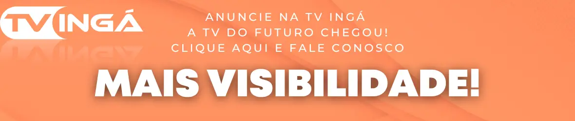 Anuncie na TV Ingá!