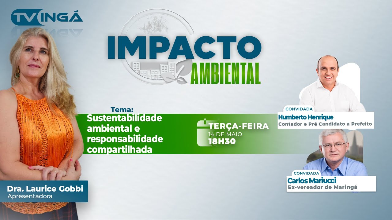 SUSTENTABILIDADE AMBIENTAL E RESPONSABILIDADE COMPARTILHADA com Humberto e Carlos| Impacto Ambiental