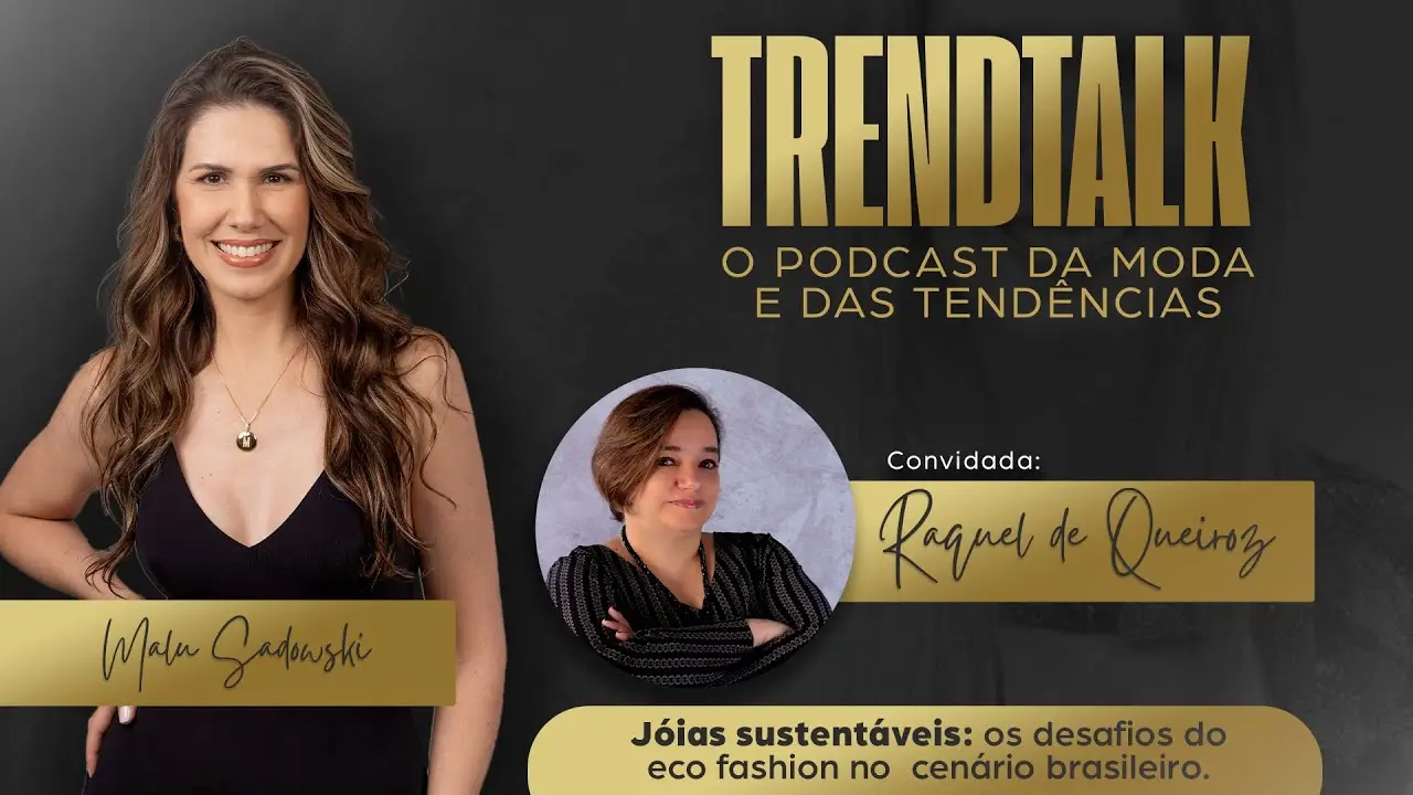 TRENDTALK: O SEU PODCAST DE MODA | Raquel de Queiroz | TV INGÁ