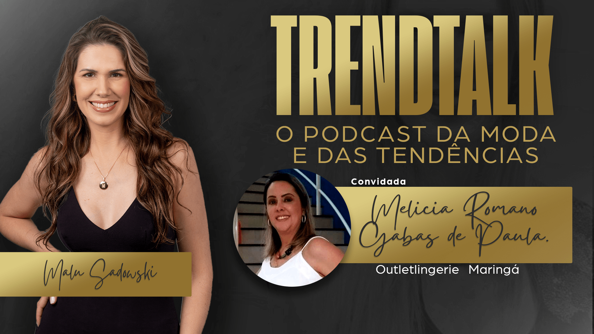 TRENDTALK: O SEU PODCAST DE MODA | Melicia Romano | TV INGÁ