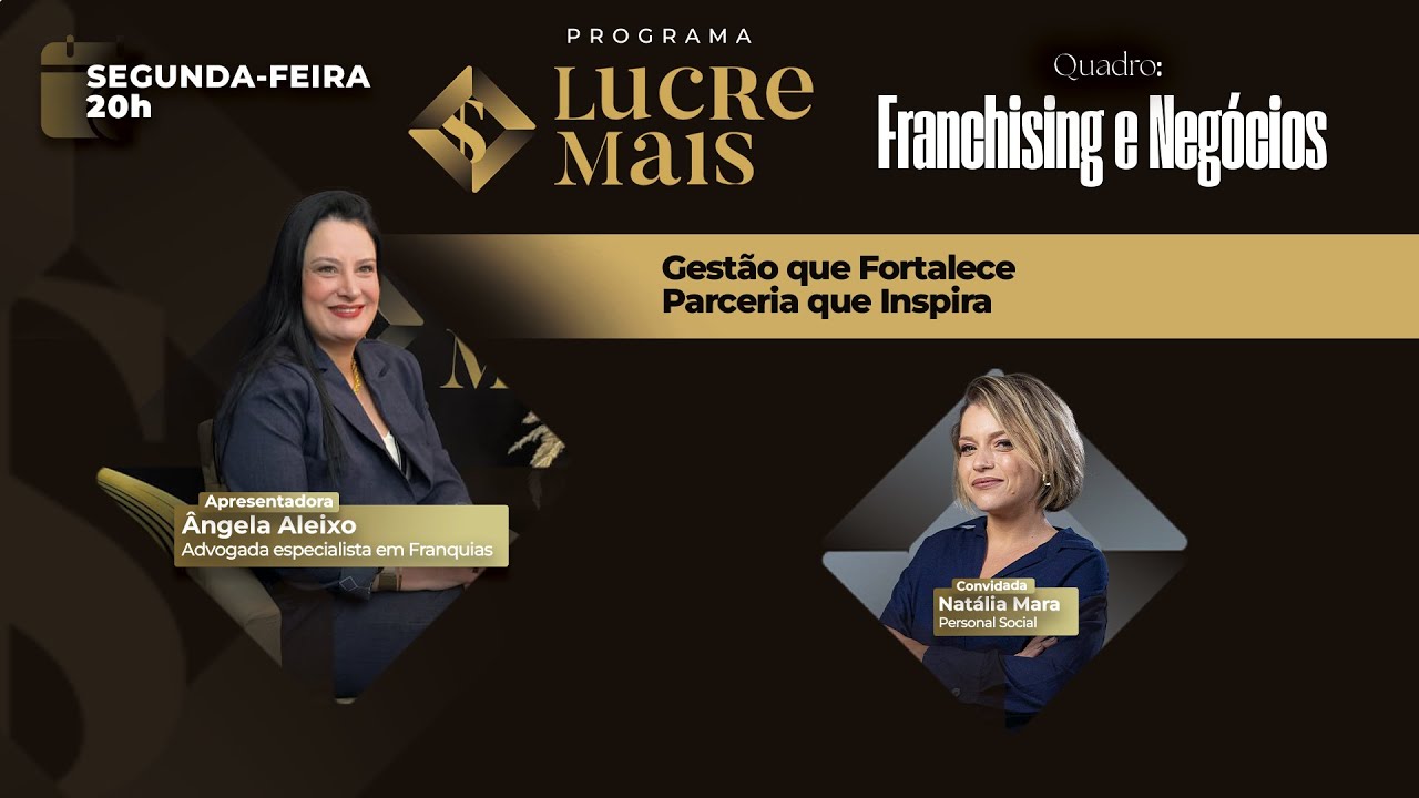Franchising & Negócios | LUCRE MAIS – Angela Aleixo