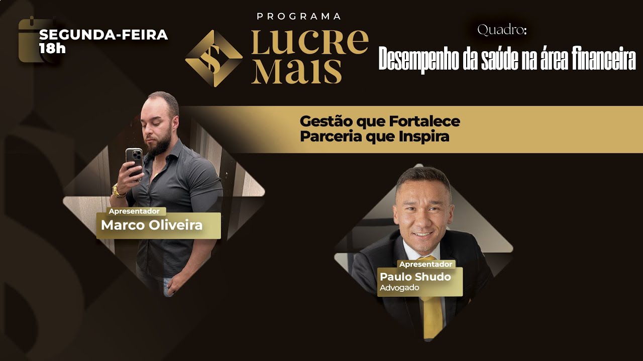 Desempenho da saúde na área financeira | LUCRE MAIS - Marco Oliveira