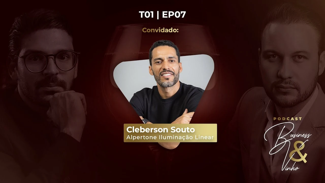Entrevista com Cleberson Souto (Alpertone) | Business & Vinho - EP07