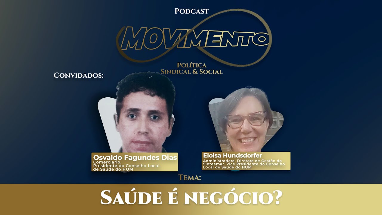 Saúde é negócio? | MOVIMENTO Política Sindical & Social