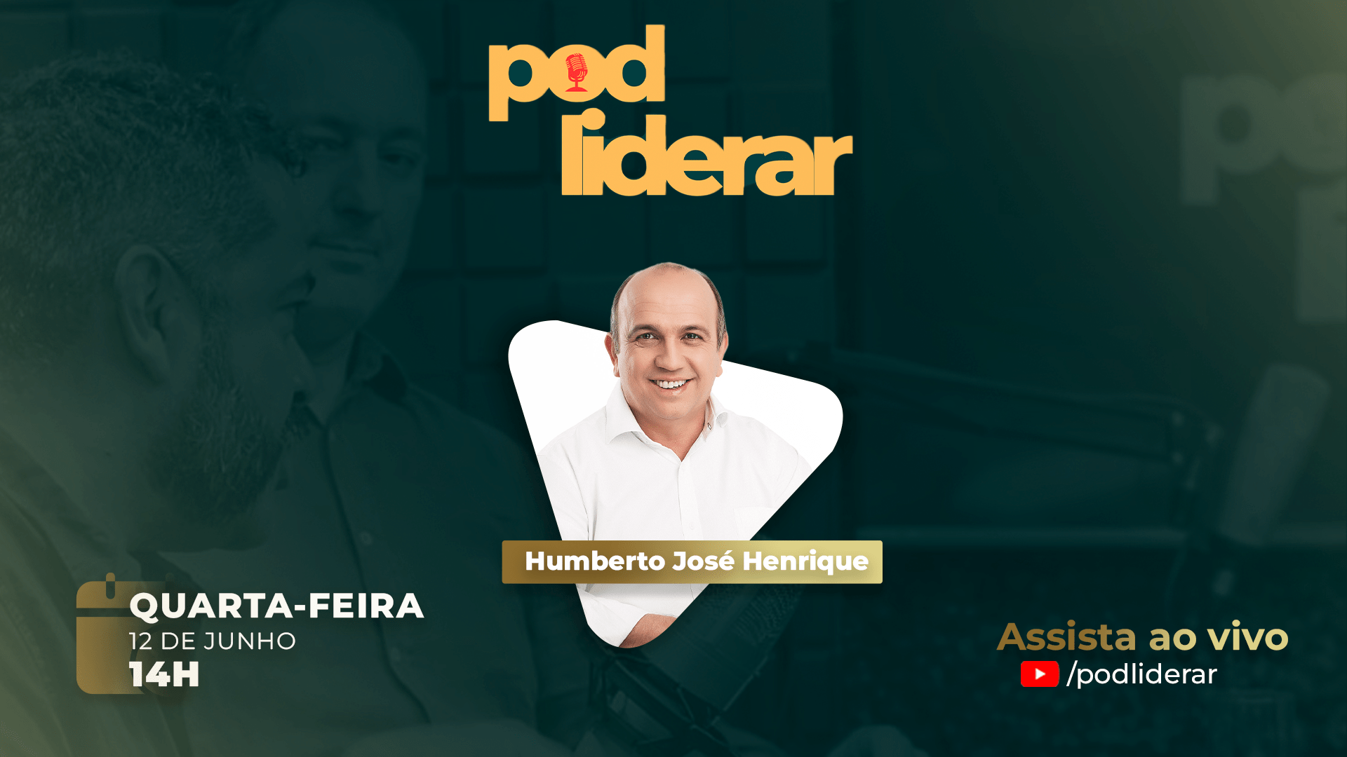 Entrevista com o Pré-candidato Humberto José Henrique | Pod Liderar