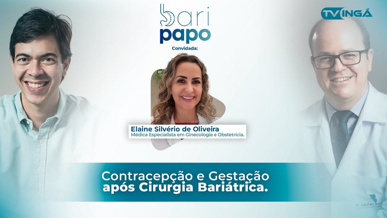 Contracepção e Gestação após Cirurgia Bariátrica. | Bari Papo