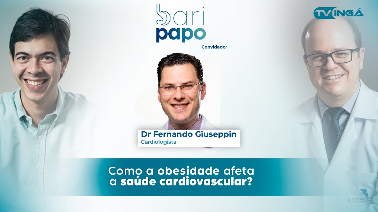 Como a obesidade afeta a saúde cardiovascular? | Bari Papo