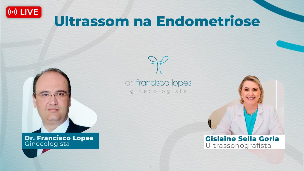 ULTRASSOM NA ENDOMETRIOSE | Dr. Francisco Lopes