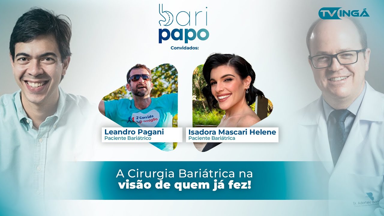 A Cirurgia Bariátrica na visão de quem já fez! | Bari Papo