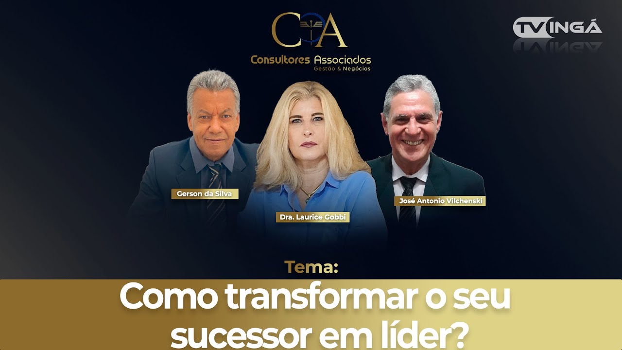 COMO TRANSFORMAR O SEU SUCESSOR EM LÍDER? | Consultores Associados (22/10/2024)