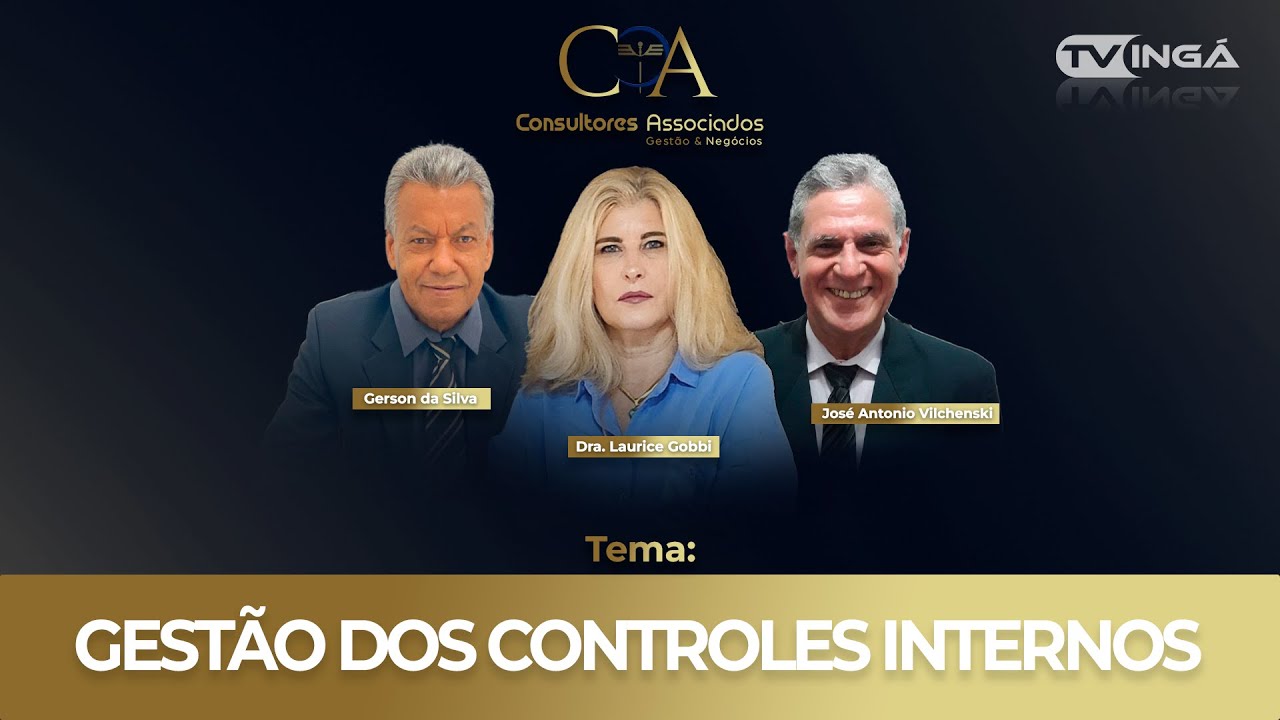 GESTÃO DOS CONTROLES INTERNOS | Consultores Associados (18/06/2024)