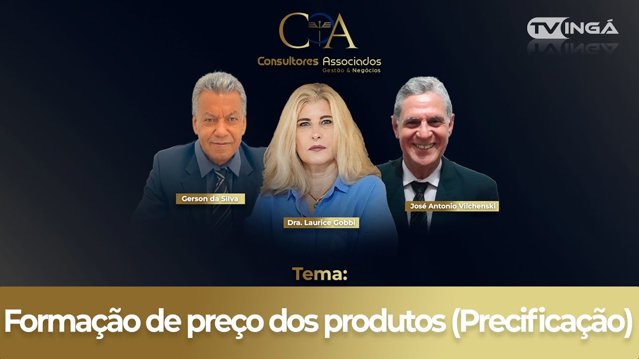 FORMAÇÃO DE PREÇO DOS PRODUTOS (PRECIFICAÇÃO) | Consultores Associados (04/06/2024)