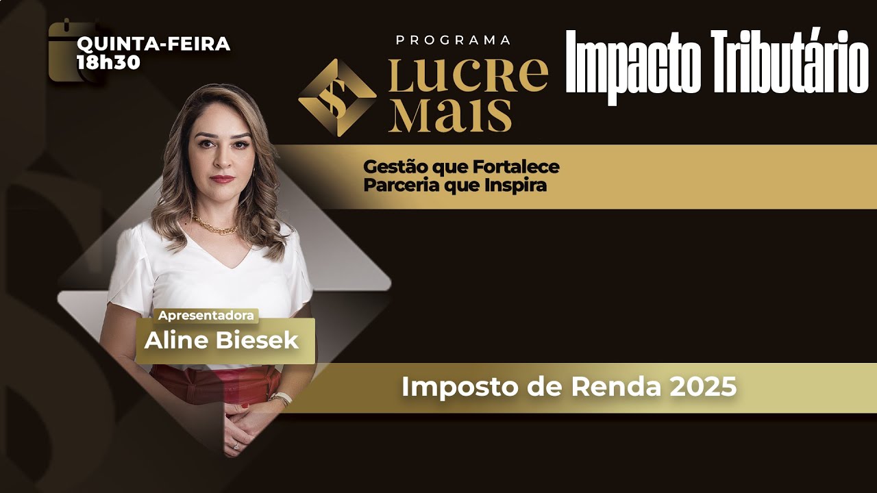  Impacto Tributário | LUCRE MAIS - Aline Biesek
