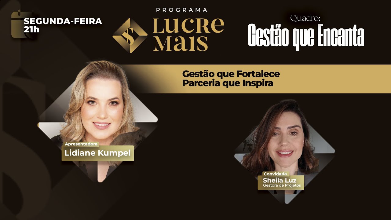 Gestão que Encanta | LUCRE MAIS – Lidiane Kumpel