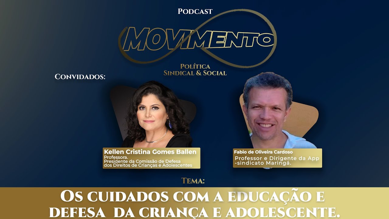 Os cuidados com a educação e defesa da criança e adolescente | MOVIMENTO Política Sindical & Social