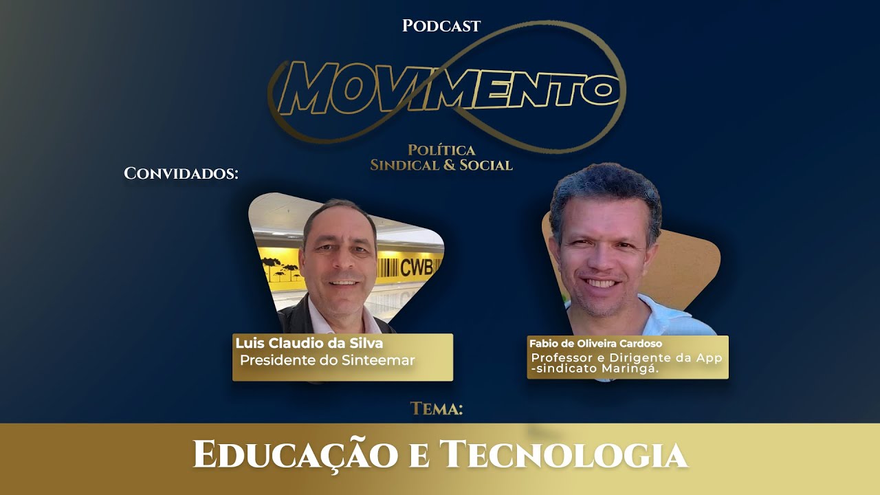 Educação e Tecnologia | MOVIMENTO Política Sindical & Social