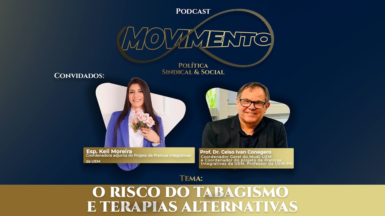 O RISCO DO TABAGISMO E TERAPIAS ALTERNATIVAS | MOVIMENTO Política Sindical & Social