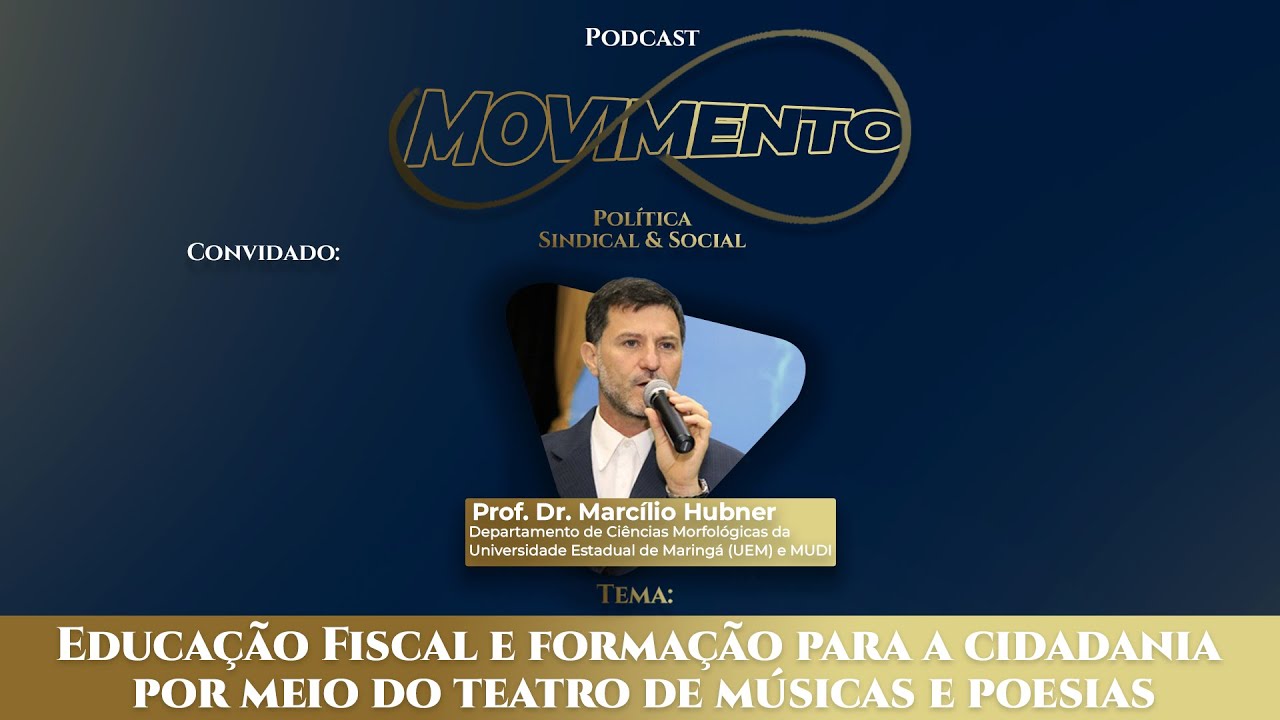 Educação Fiscal e formação para a cidadania por meio do teatro |MOVIMENTO Política Sindical & Social