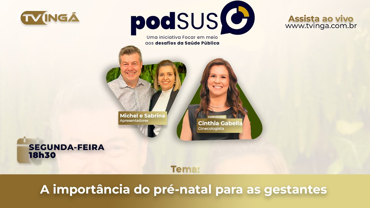 A importância do pré-natal para as gestantes| PodSus | EP 06