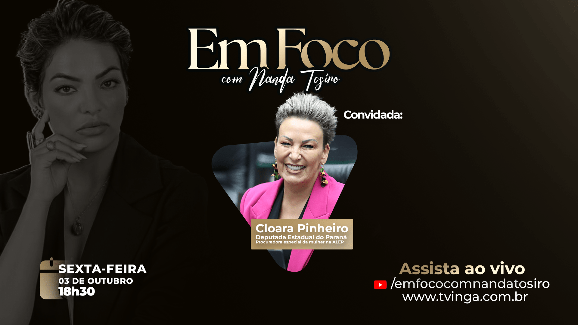 Entrevista com a Deputada estadual Cloara Pinheiro | Em Foco com Nanda Tosiro | TV INGÁ