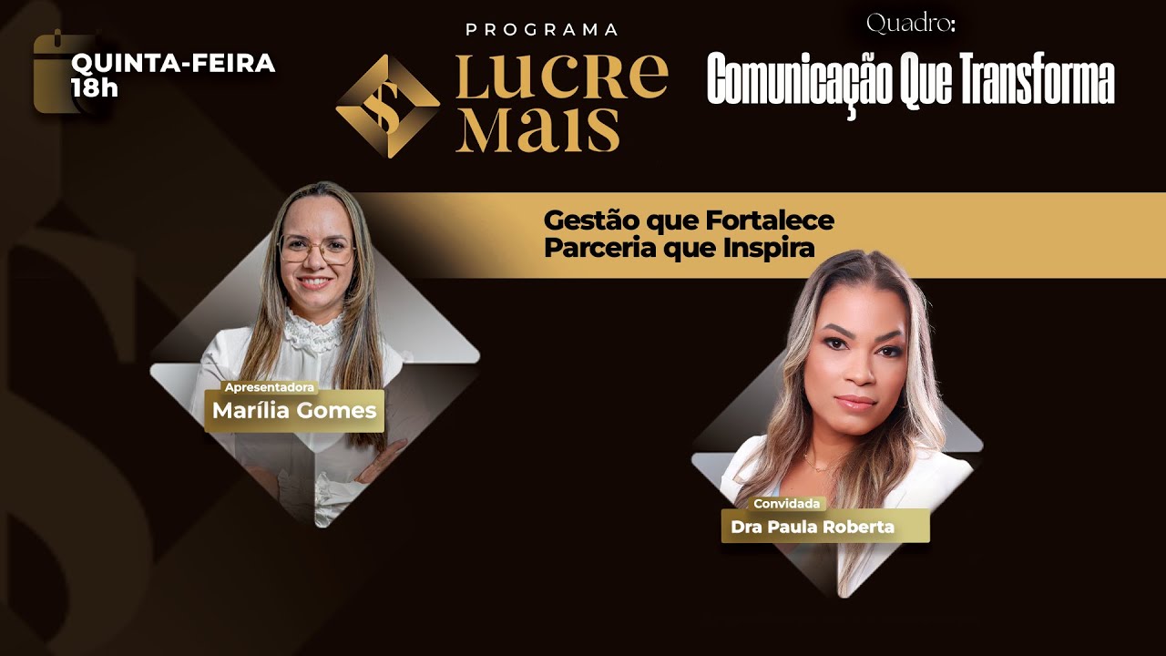 Comunicação que Transforma | LUCRE MAIS – Marília Gomes