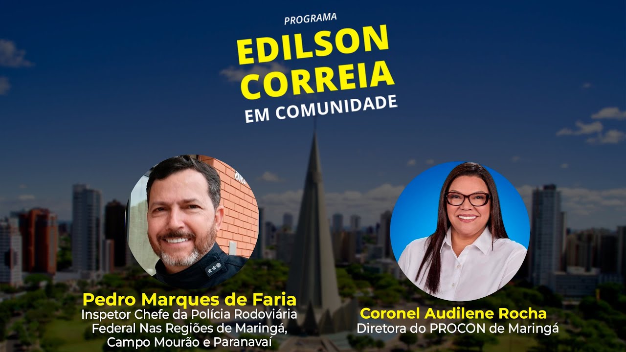 EDILSON CORREIA EM COMUNIDADE – 21/11/2025