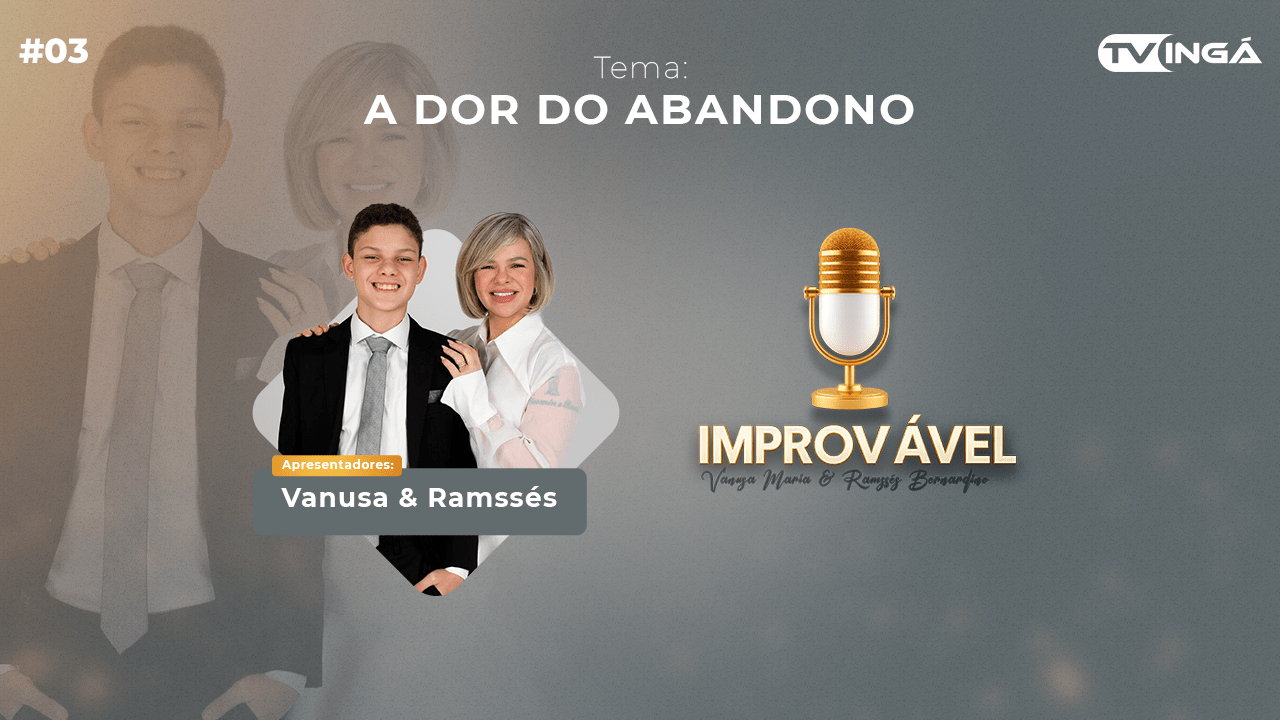 Improvável – Vanusa Maria & Ramssés Bernardino – Tema: A dor do Abandono