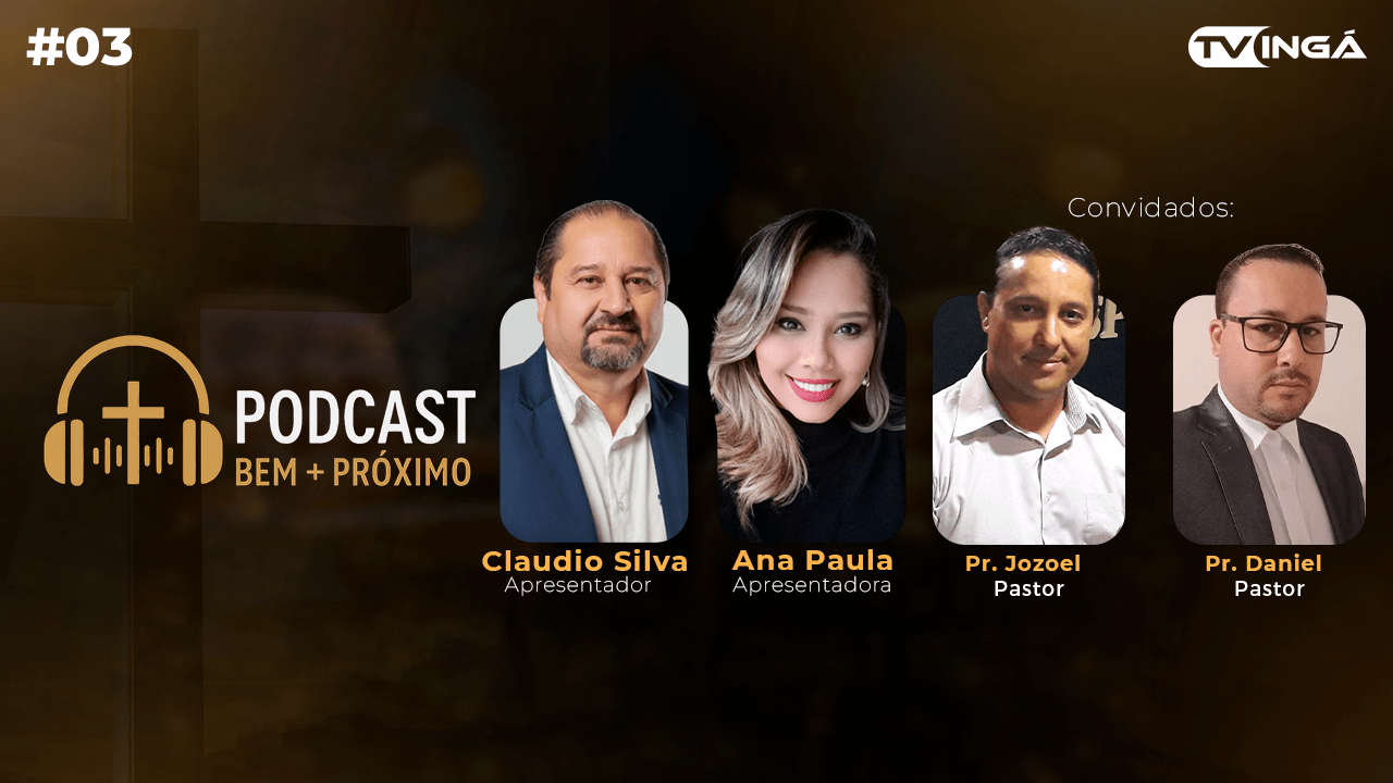 BEM + PROXIMO #3 Pr. Jozoel e Pr. Daniel
