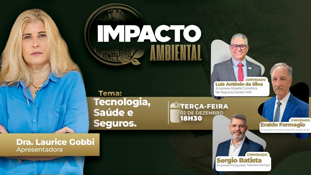 Tecnologia, Saúde e Seguros | Impacto Ambiental