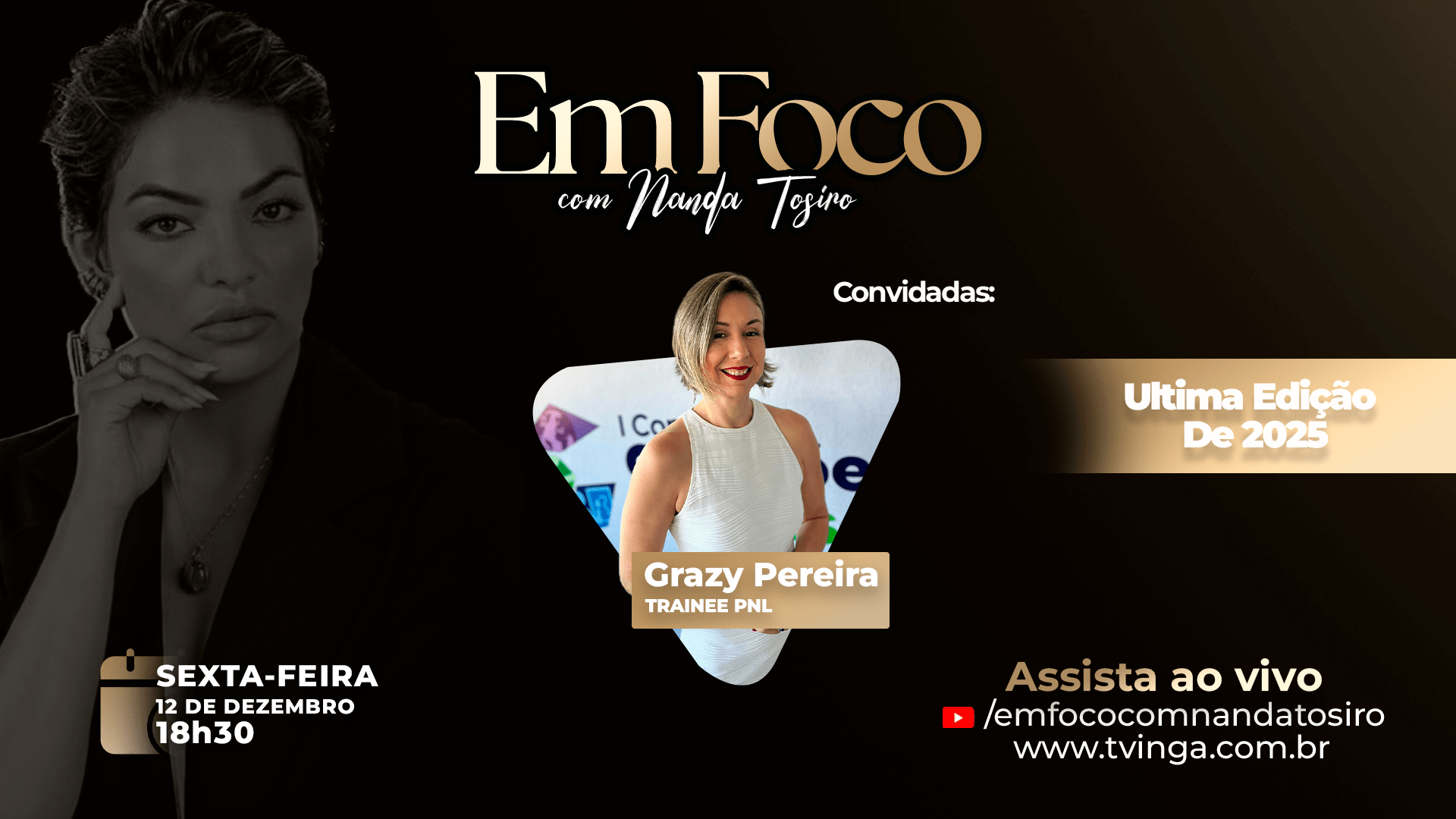 Entrevista com a Grazy Pereira | Em Foco com Nanda Tosiro | TV INGÁ