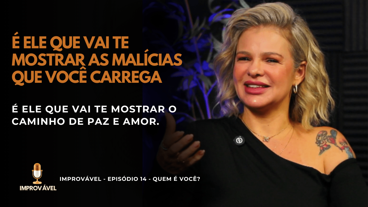 Improvável – Quem é Você (EP 14)