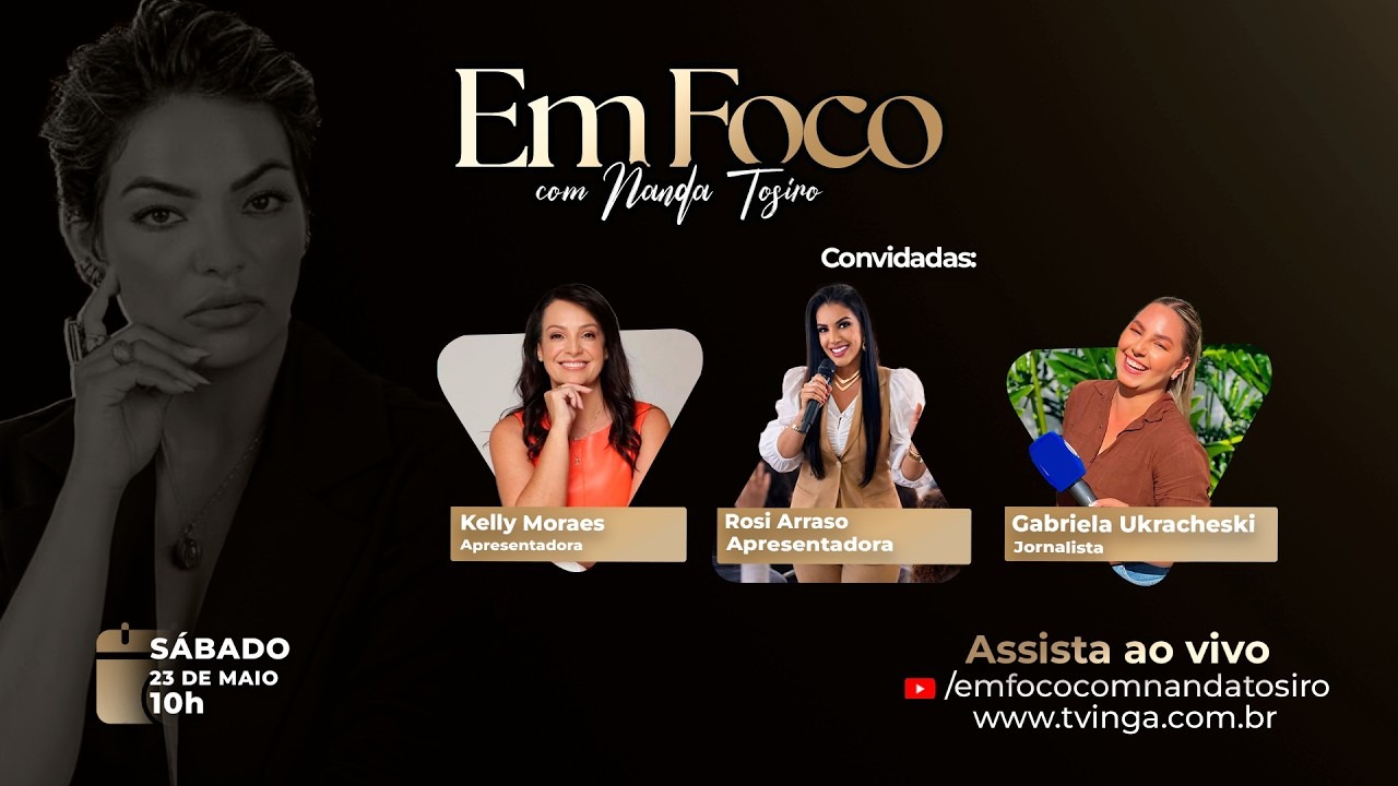 Edição Especial Mulheres da Comunicação: Voz, Presença e Influência|Em Foco com Nanda Tosiro|TV INGÁ