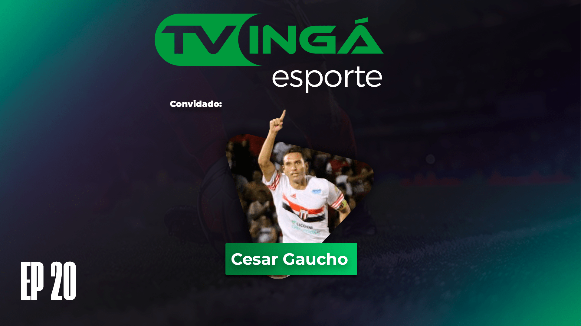TV Ingá Esporte Entrevista o Jogador Cesar Gaucho | TV Ingá