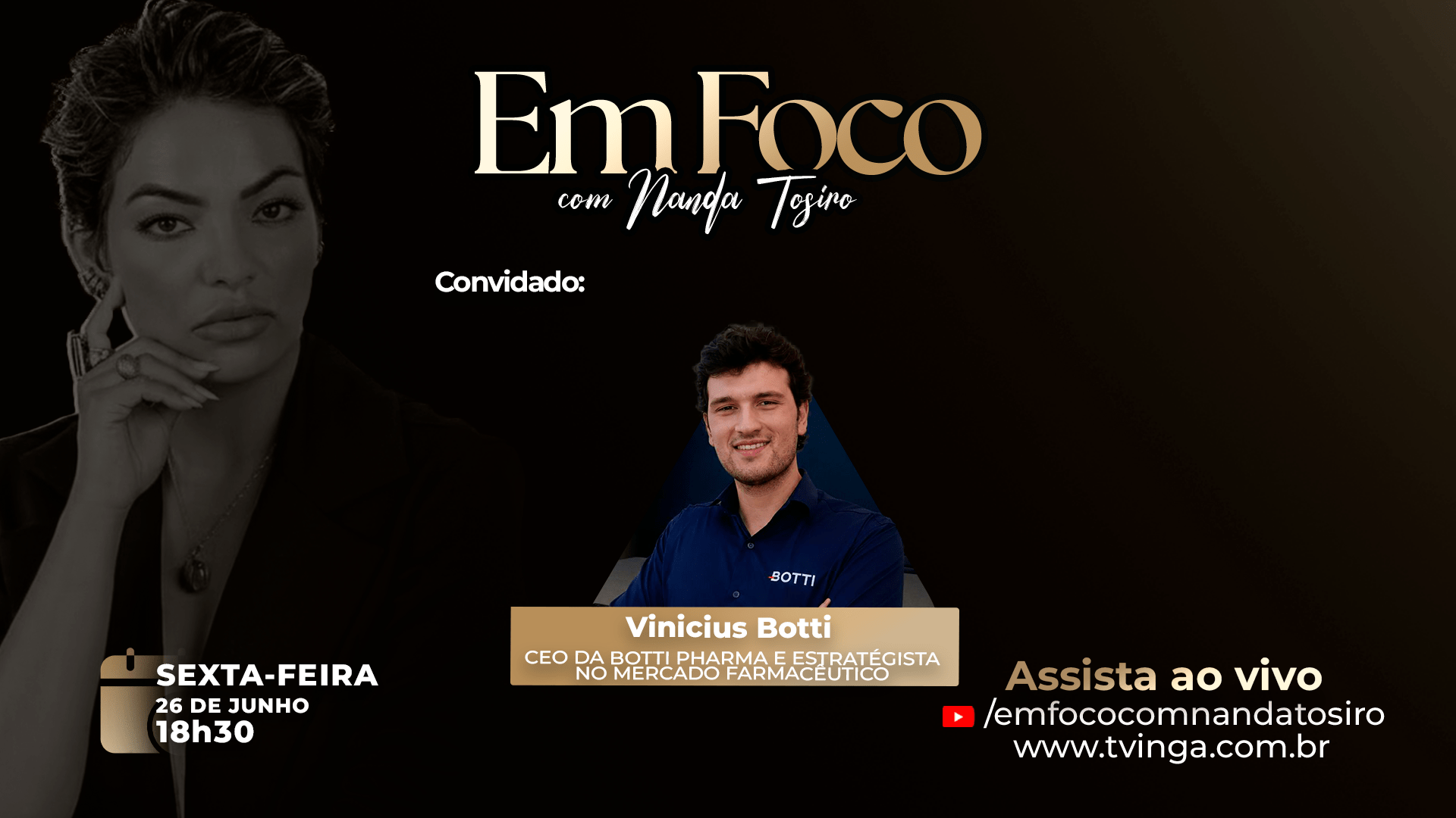 Entrevista com Vinicius Botti | Em Foco com Nanda Tosiro | TV INGÁ