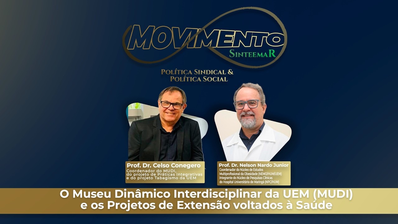 O MUDI na UEM e os Projetos de Extensão Voltados a Saúde | MOVIMENTO Política Sindical & Social