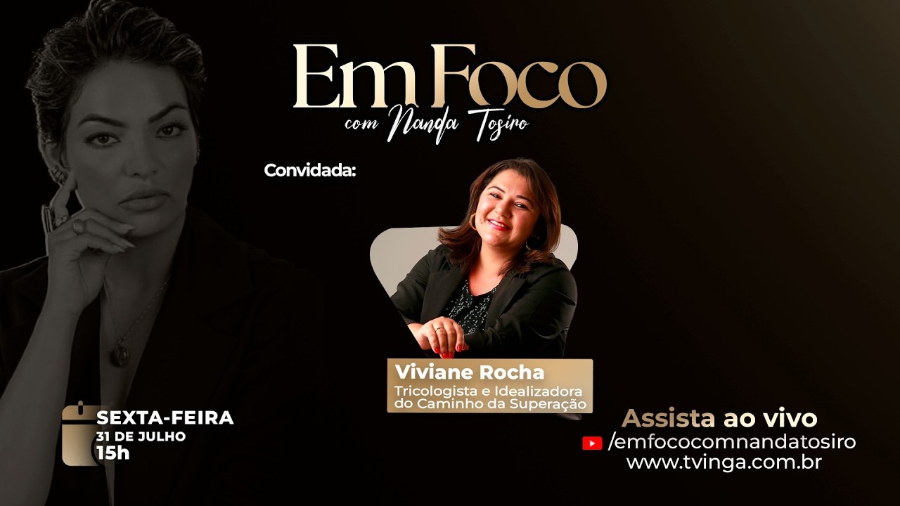 Entrevista com Viviane Rocha | Em Foco com Nanda Tosiro | TV INGÁ