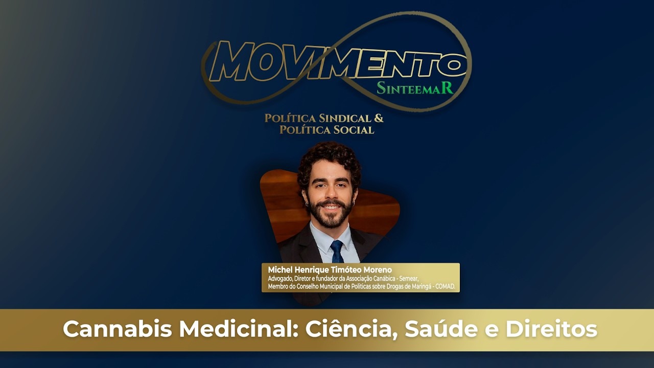 Cannabis Medicinal: Ciência, saúde e Direitos | MOVIMENTO Política Sindical & Social