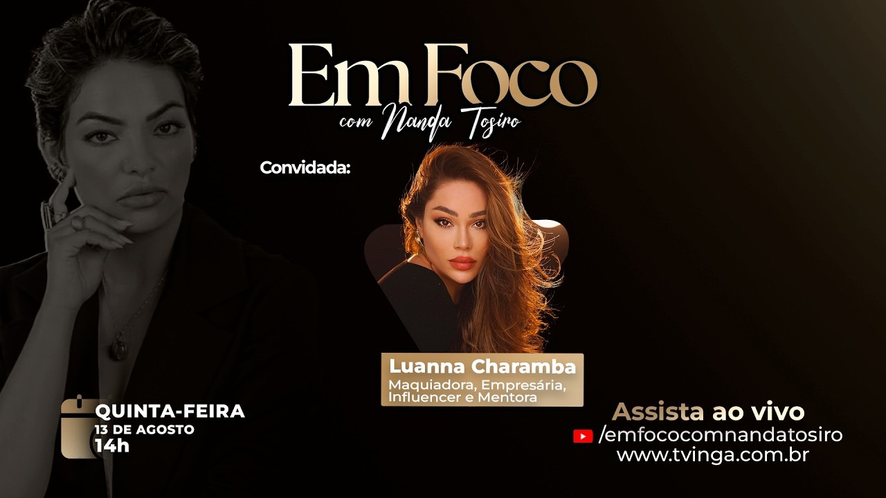 Entrevista com Luanna Charamba | Em Foco com Nanda Tosiro | TV INGÁ